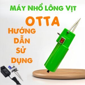 Hướng Dẫn Sử Dụng Máy Nhổ Lông Vịt