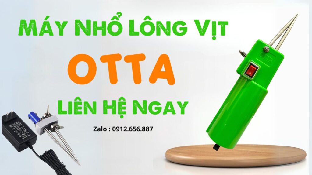 liên hệ máy nhổ lông vịt otta